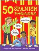 50 Spanish Phrases Susan Martineau