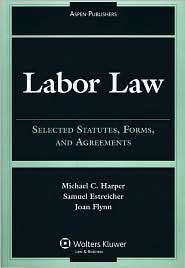 Labor Law, (0735570760), Michael C. Harper, Textbooks   