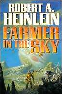 Farmer in the Sky Robert A. Heinlein