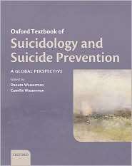 Oxford Textbook of Suicidology and Suicide Prevention, (0198570058 