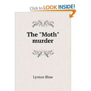  The Moth murder Lynton Blow Books