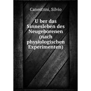   (nach physiologischen Experimenten): Silvio Canestrini: Books