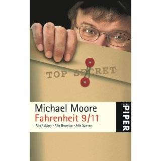 Fahrenheit 9/11 by Michael Moore ( Paperback   Sept. 1, 2007)