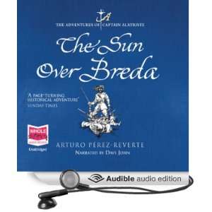  The Sun Over Breda (Audible Audio Edition) Arturo Perez 
