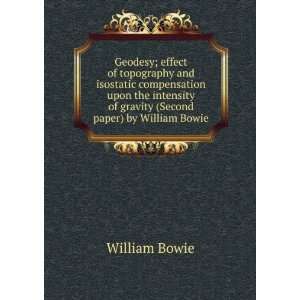   of gravity (Second paper) by William Bowie: William Bowie: Books