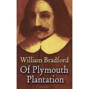   Plantation (Dover Value Editions) [Paperback] William Bradford Books
