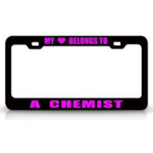 MY HEART BELONGS TO A CHEMIST Occupation Metal Auto License Plate 