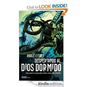 Despertando al dios dormido (Spanish Edition): Fort Adolf:  