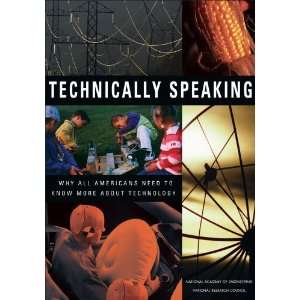   About Technology [Paperback] Committee on Technological Literacy