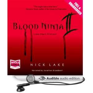   Ninja 2 (Audible Audio Edition) Nick Lake, Jonathan Broadbent Books