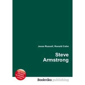 Steve Armstrong Ronald Cohn Jesse Russell  Books