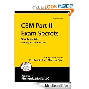  Guide: CBM Test Review for the Certified Business Manager Exam: CBM 