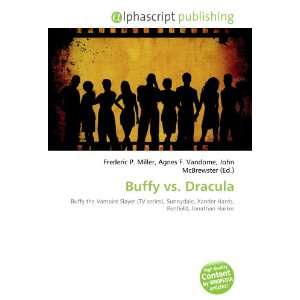  Buffy vs. Dracula (9786132671141) Books