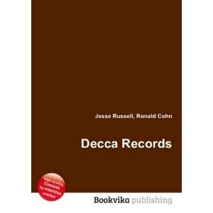  Decca Records: Ronald Cohn Jesse Russell: Books