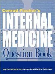 Conrad Fischers Internal Medicine Question Book, (1588081788), Conrad 
