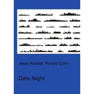 Date Night Ronald Cohn Jesse Russell Books