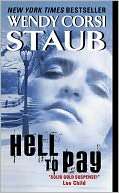 BARNES & NOBLE  Hell to Pay by Wendy Corsi Staub, HarperCollins 
