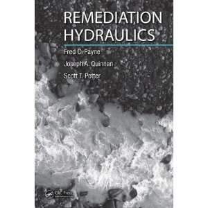  Remediation Hydraulics [Hardcover] Fred C. Payne Books