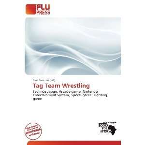  Tag Team Wrestling (9786200773845): Gerd Numitor: Books