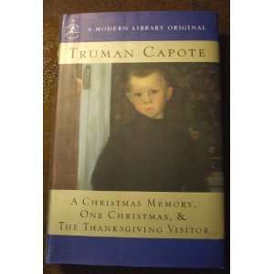   , One Christmas, & The Thanksgiving Visitor Truman Capote Books