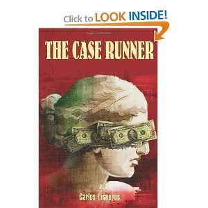  The Case Runner [Hardcover] Carlos Cisneros Books