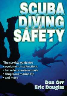   Scuba Diving Safety by Dan Orr, Human Kinetics 