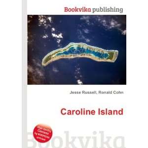  Caroline Island Ronald Cohn Jesse Russell Books