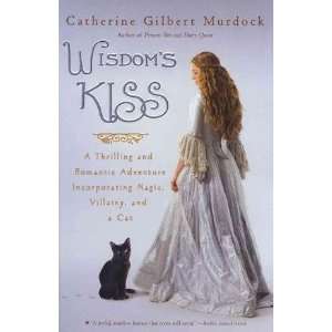  HardcoverCatherine Gilbert MurdocksWisdoms Kiss 
