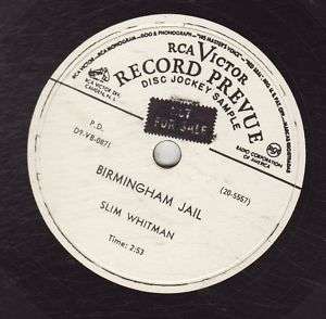 Slim Whitman   RCA VICTOR 20 5557   Birmingham Jail  