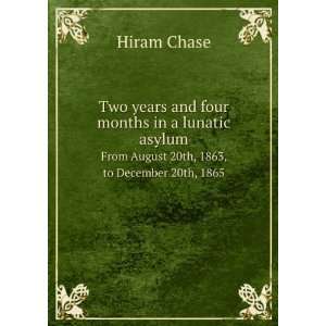   December 20th, 1865: Hiram. State Hospital Utica, N.Y.. Chase: Books