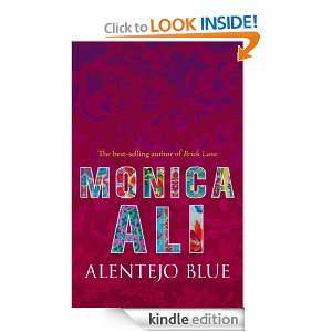 Alentejo Blue Monica Ali  Kindle Store