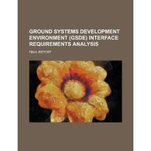  Ground systems development environment (GSDE) interface 