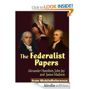 The Federalist Papers (mobi) James Madison, John Jay, Alexander 