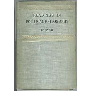  Readings in Political Philosophy francis coker Books
