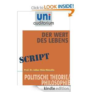 Der Wert des Lebens Politische Theorie / Philosophie (German Edition 
