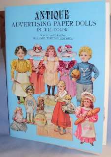 1981ANTIQUE ADVERTISING PAPER DOLLS IN FULL COLOR BOOK  