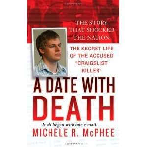   True Crime Library) [Mass Market Paperback] Michele R. McPhee Books