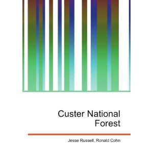  Custer National Forest: Ronald Cohn Jesse Russell: Books