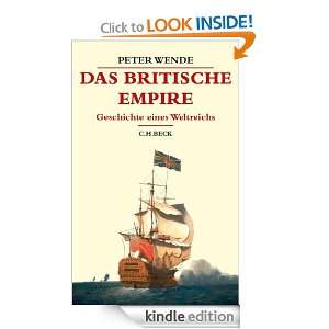 Das Britische Empire: Geschichte eines Weltreichs (German Edition 