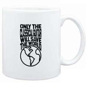  Mug White  Only the Classical Guitar will save the world 