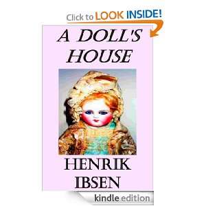  A Dolls House eBook: Henrik Ibsen: Kindle Store