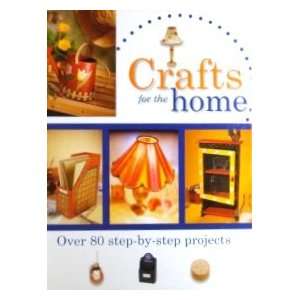  Crafts For The Home Deborah Spofford Books