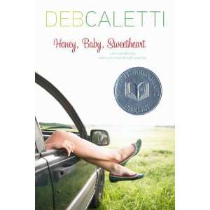  Honey, Baby, Sweetheart [Paperback] Deb Caletti Books