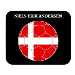  Niels Erik Andersen (Denmark) Soccer Mouse Pad Everything 