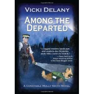   Constable Molly Smith Mystery [Paperback] Vicki Delany Books