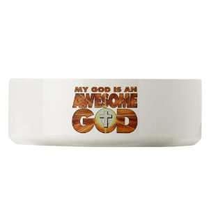   Dog Cat Food Water Bowl My God Is An Awesome God: Everything Else