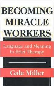   Brief Therapy, (0202305716), Gale Miller, Textbooks   