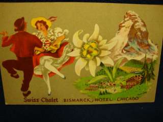 Bismarck Hotel Swiss Chalet Chicago Illinois  