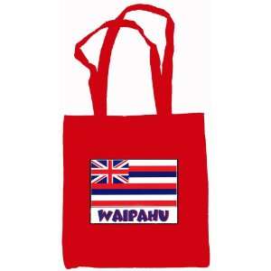  Waipahu Hawaii Souvenir Canvas Tote Bag Red: Everything 