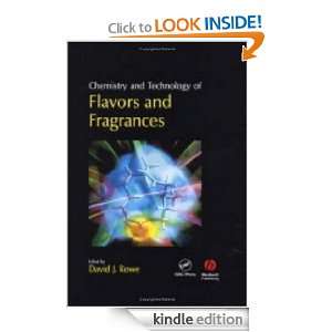 Chemistry and Technology of Flavours and Fragrances: David Rowe 